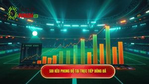 Soi Kèo Theo Phong Độ: Nghệ Thuật Đọc Vị Trận Đấu Và Chiến Thuật Về Đích An Toàn